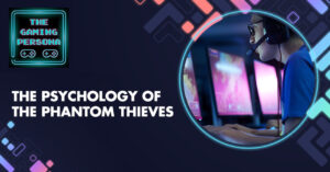 TGP 28 | Phantom Thieves